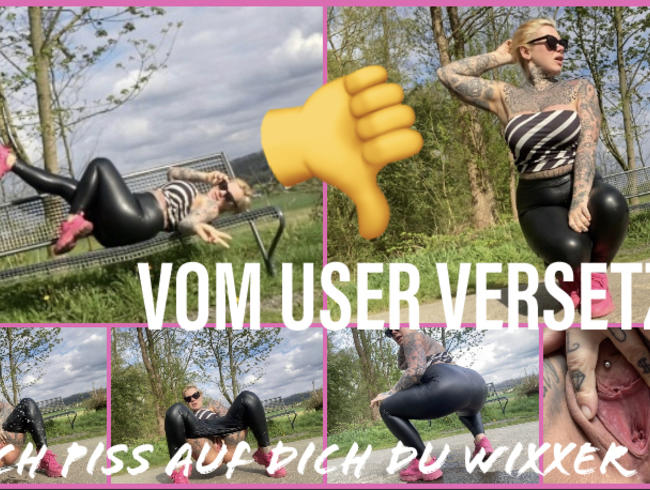 Download: SteffiBlond - VOM USER VERSETZT I ich piss auf dich du wixxer