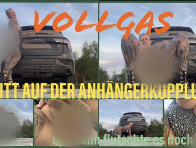 Download: SteffiBlond - VOLLGAS abritt auf der ANHÄNGERKUPPLUNG | ups da flutscht sie noch in die ARSCHFOTZE