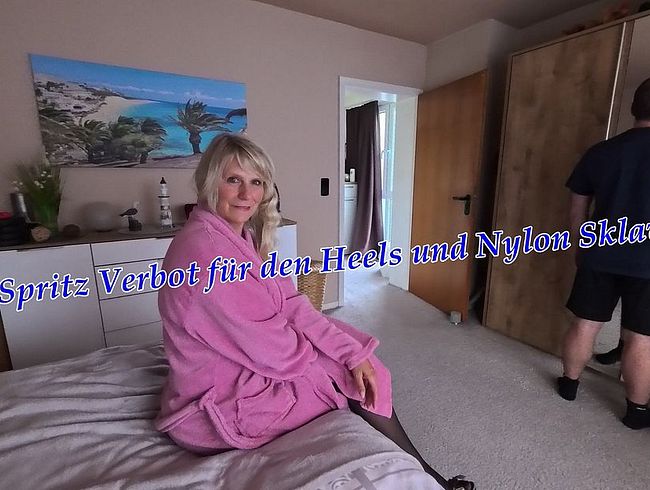 Download: SweetSusiNRW - Spritz Verbot für den Heels und Nylon Sklaven