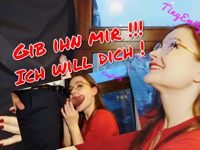 Download: TinyEmily - Gib ihn mir! Ich will Dich! Ich Brauche Dich !!!!