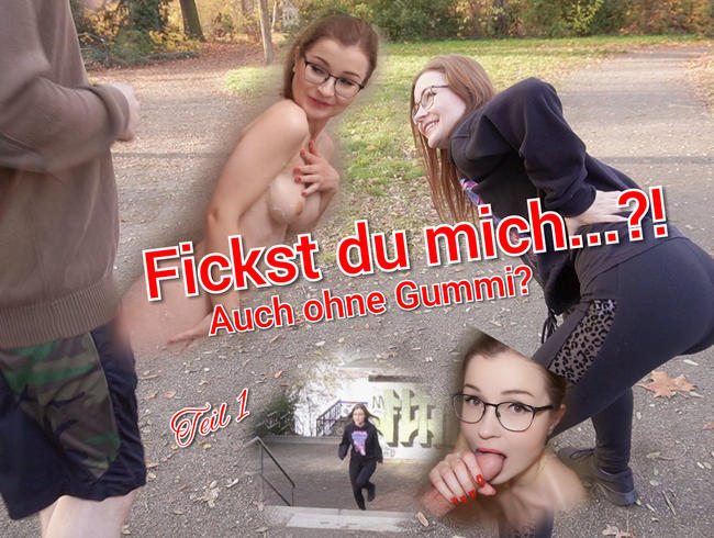 Download: TinyEmily - Fickst du Mich ..?!... auch ohne Gummi ????? Teil 1