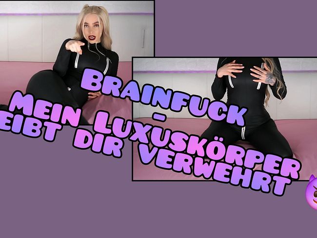 Download: Tyra_Kadney - Brainf*ck - Mein Luxuskörper bleibt dir verwehrt