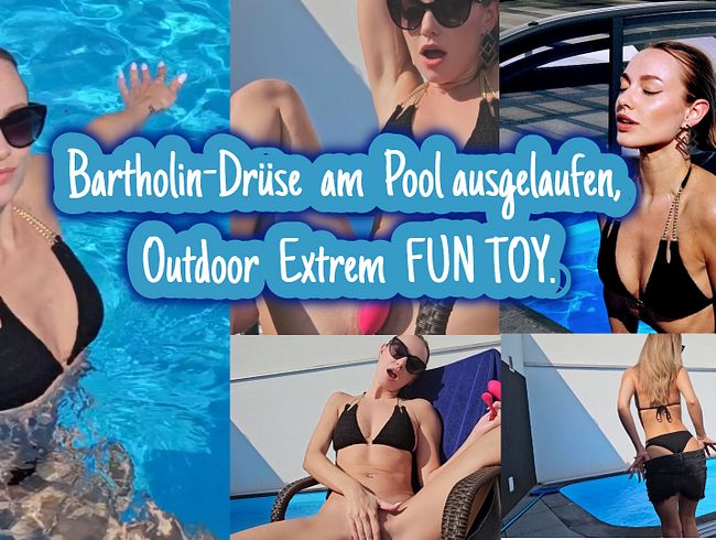 Download: Vicky-Fox - Bartholindrüse am Pool ausgelaufen, Outdoor Extrem FUN TOY.