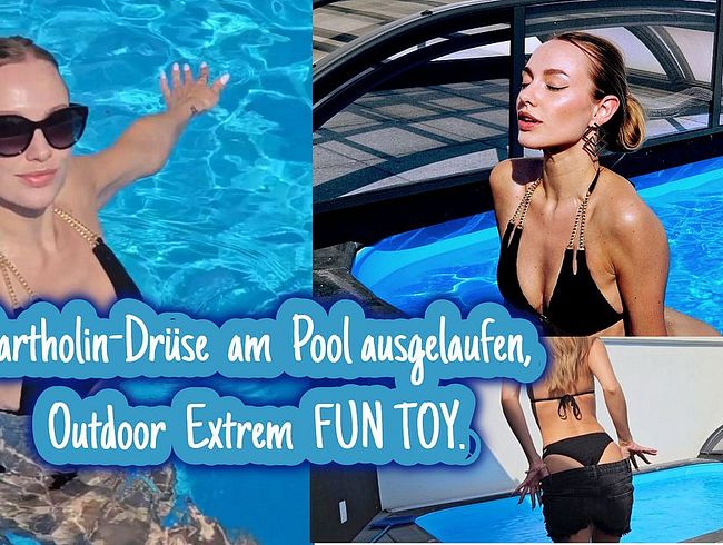 Download: Vicky-Fox - Bartholindrüse am Pool ausgelaufen, Outdoor Extrem FUN TOY.