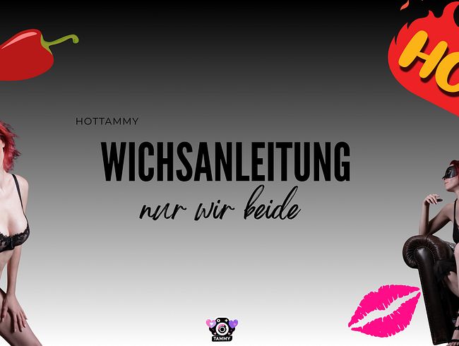 Download: Xx_Tammy_xX - Wichsanleitung nur wir beide