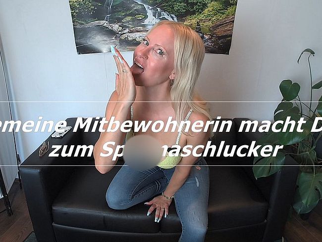 Download: blondehexe - Gemeine Mitbewohnerin macht Dich zum Spermaschlucker