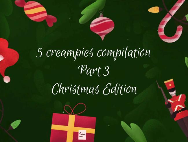 Download: naughtyadeline - 5 Creampies-Zusammenstellung 3 – Weihnachtsausgabe