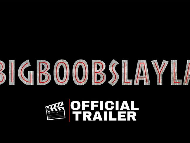 Download: xxxbigboobslayla - ROCK YOUR CURVES - DER OFFIZIELLE TRAILER